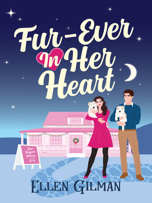 cover image of Fur-ever In Her Heart